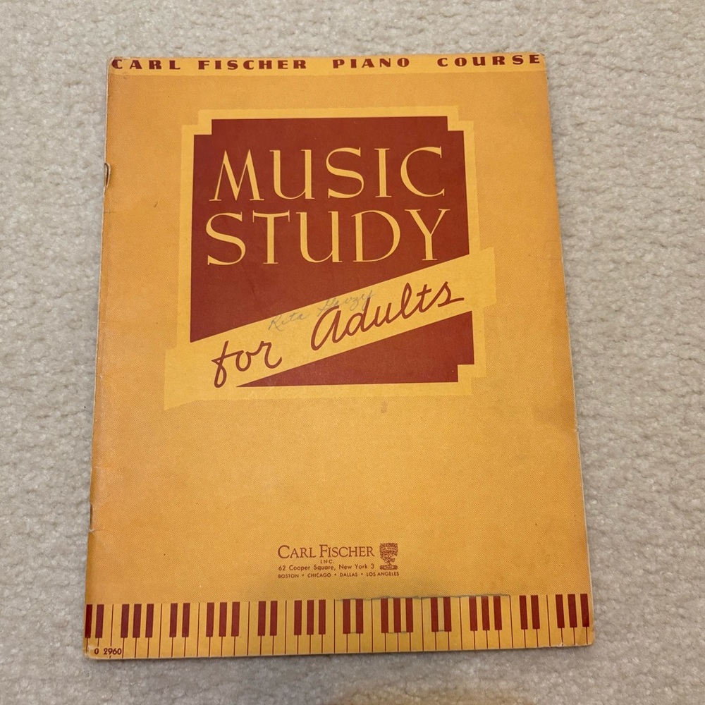 1941 Piano Book Music Study for Adults by Carl Fischer Vintage Copyright 1941
